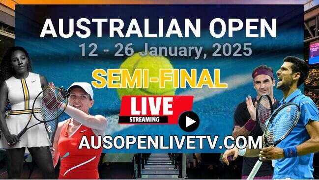 Australian Open Semifinals Tennis Live Stream